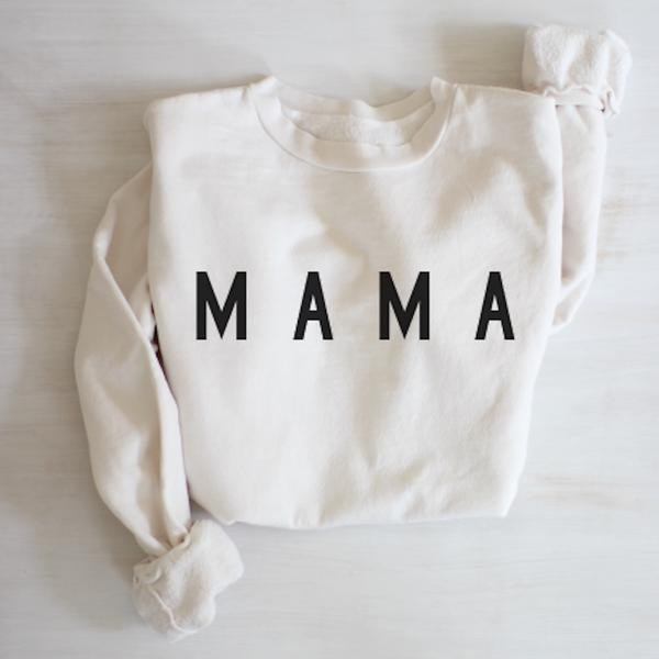 Women's "Mama™" Everyday Sweatshirt | Ford and Wyatt