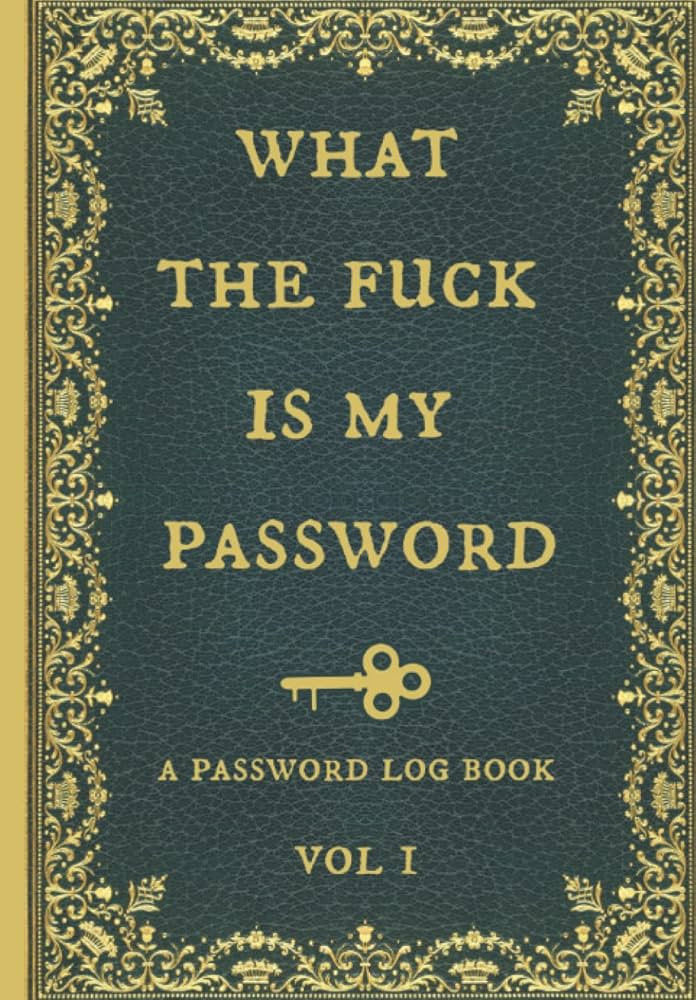 What the fuck is my password: Internet Password Logbook, Organizer, Tracker, Funny White Elephant... | Amazon (US)