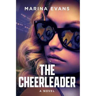 The Cheerleader - by  Marina Evans (Hardcover) | Target