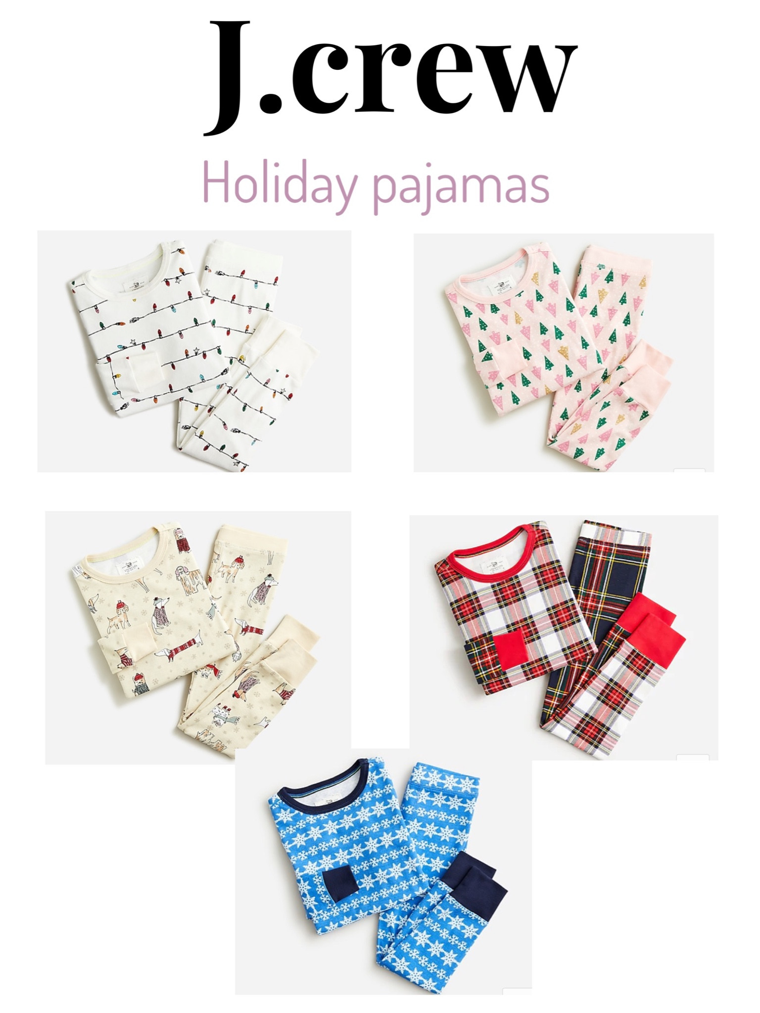 J.Crew Holiday Pajamas

#LTKkids #LTKSeasonal
