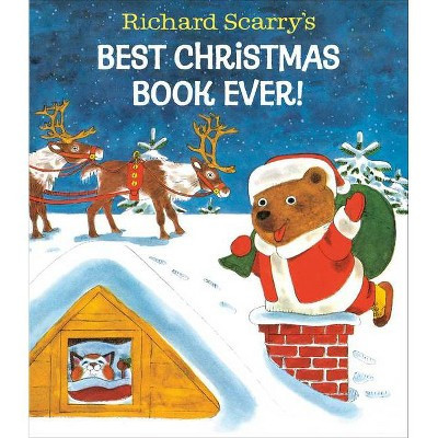 Richard Scarry's Best Christmas Book Ever! - (Hardcover) | Target