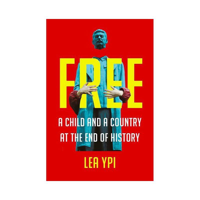 Free - by Lea Ypi | Target