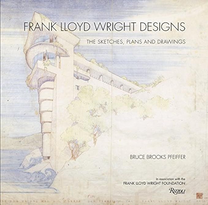 Frank Lloyd Wright Designs: The Sketches, Plans, and Drawings | Amazon (US)
