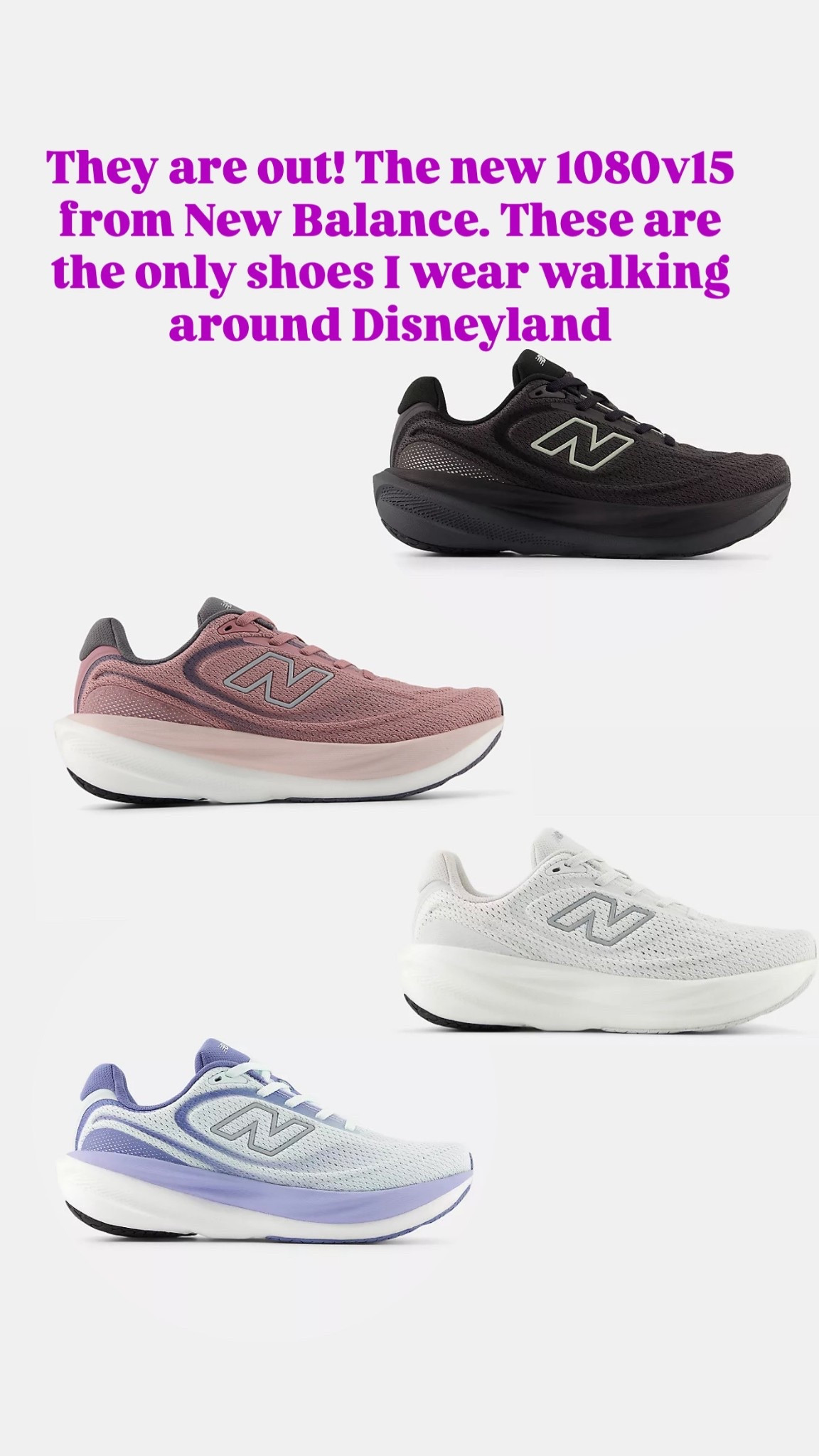 New Balance 1080 v15 are out! These are the only shoes I wear to walk around Disneyland or any long distances. 8 different colors. 

#LTKootd #LTKOver40