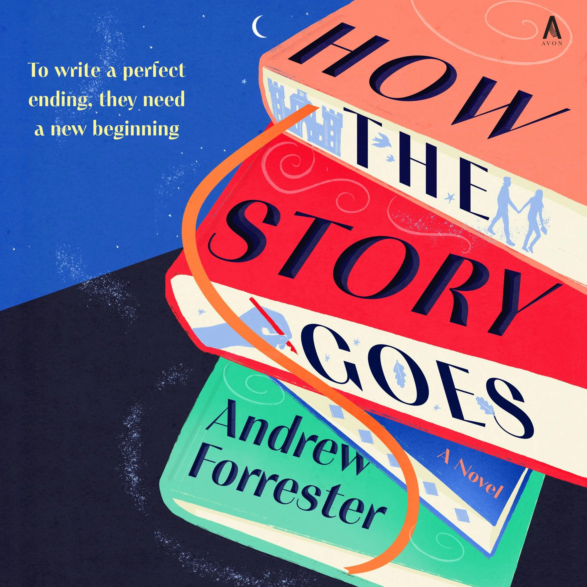 How the Story Goes: A Novel | Barnes & Noble