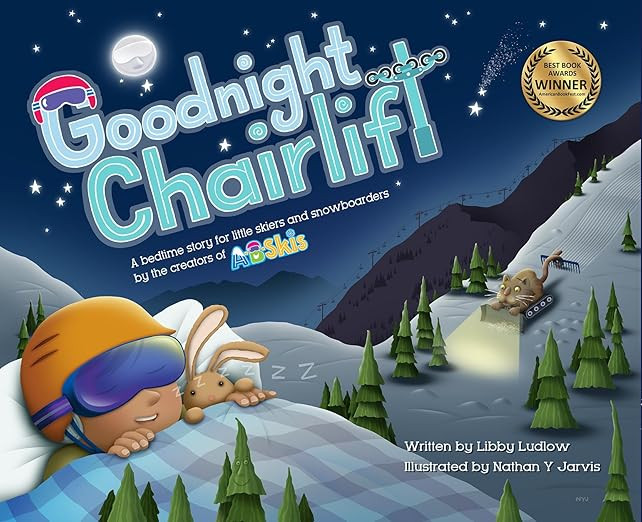 Goodnight Chairlift: A bedtime story for little skiers and snowboarders      Hardcover – Pictur... | Amazon (US)
