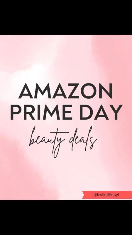 Amazon Prime Day Beauty Deals! 

#LTKfindsunder50 #LTKxPrime #LTKbeauty