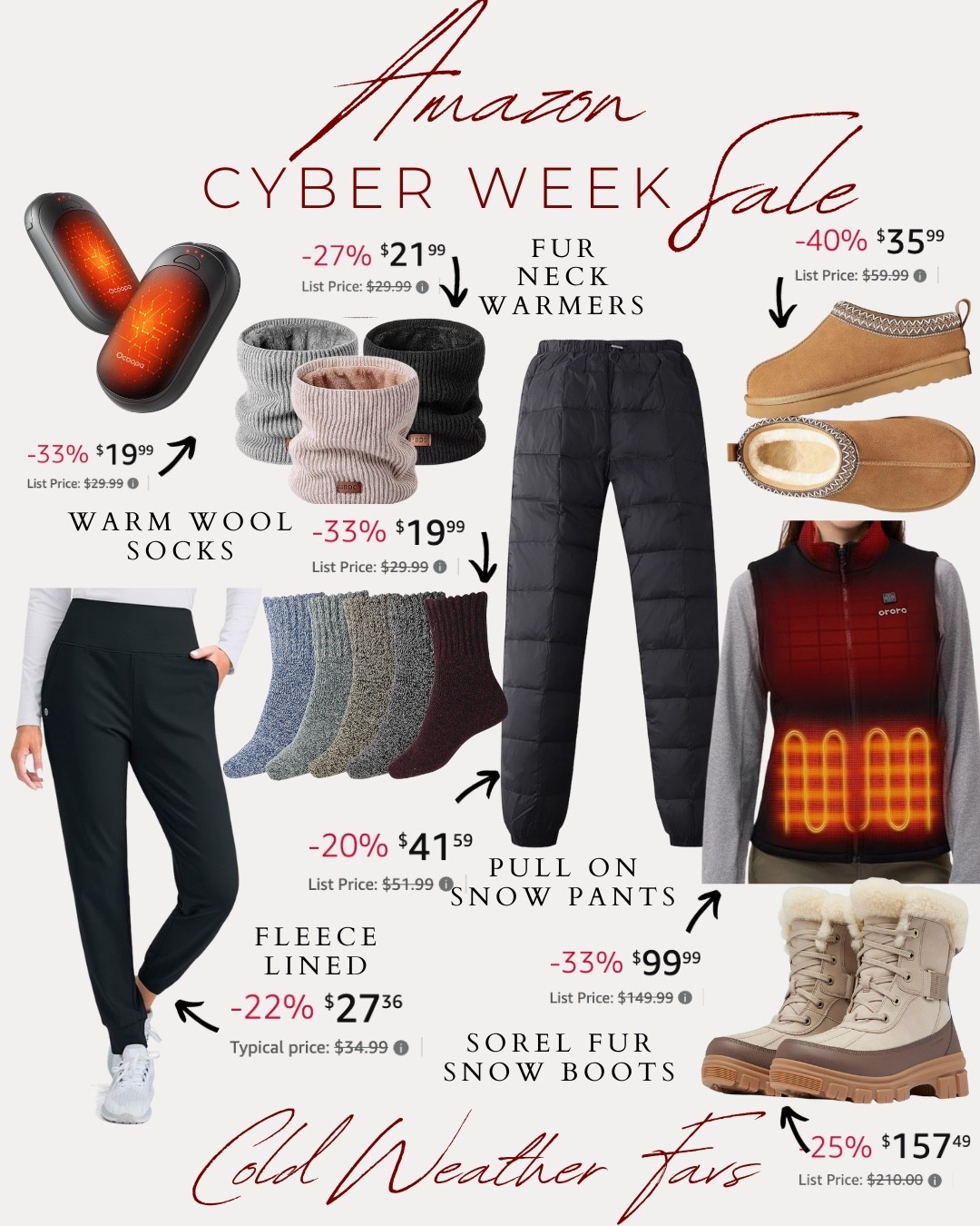 Amazon Cyber Week Cold Weather Favorites ❄️🔥 Rounding up the best Amazon winter essentials on major sale — perfect for cold mornings, winter travel, ski trips, sporting events, errands, and cozy days at home. These are all tried-and-true cold weather must-haves and every item is on Cyber Week / Black Friday / Cyber Monday deal pricing right now!

• Fleece-lined joggers (warm, soft interior, winter athleisure)
• Pull-on snow pants (lightweight, waterproof, insulated)
• Fur neck warmers (winter accessories, cold weather gear)
• Warm wool socks (thick thermal socks, winter basics)
• Heated vest (battery heated apparel, outdoor winter gear)
• Sorel-style fur boots (insulated winter boots, snow boots for women)
• Cozy winter clogs (faux fur lining, slip-on cold weather shoes)

All of these make amazing holiday travel essentials, ski trip packing list items, winter walks gear, and cold-weather outfit staples. Prices are some of the best I’ve seen this season — perfect to grab during Amazon Cyber Week, Black Friday & Cyber Monday.

@amazon #ad #founditonamazon #winterfavorites2025
#amazonfashion #amazonfinds #amazonwinteressentials #amazoncoldweather #cyberweek2025 #blackfriday2025 #cybermonday2025 #wintergear #winteroutfitideas #winterwarmers #holidaytravel2025 #giftideas2025 #LTKwinter #LTKholiday #LTKseasonal #LTKsalealert 

#LTKGiftGuide #LTKCyberWeek #LTKHoliday