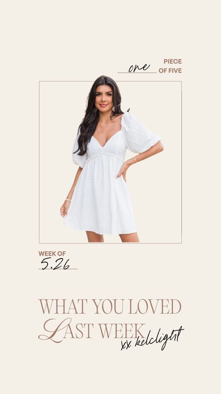 What you loved last week🤍 I wore large dress but could do a medium #dress #whitedress 

#LTKmidsize #LTKfindsunder50 #LTKstyletip