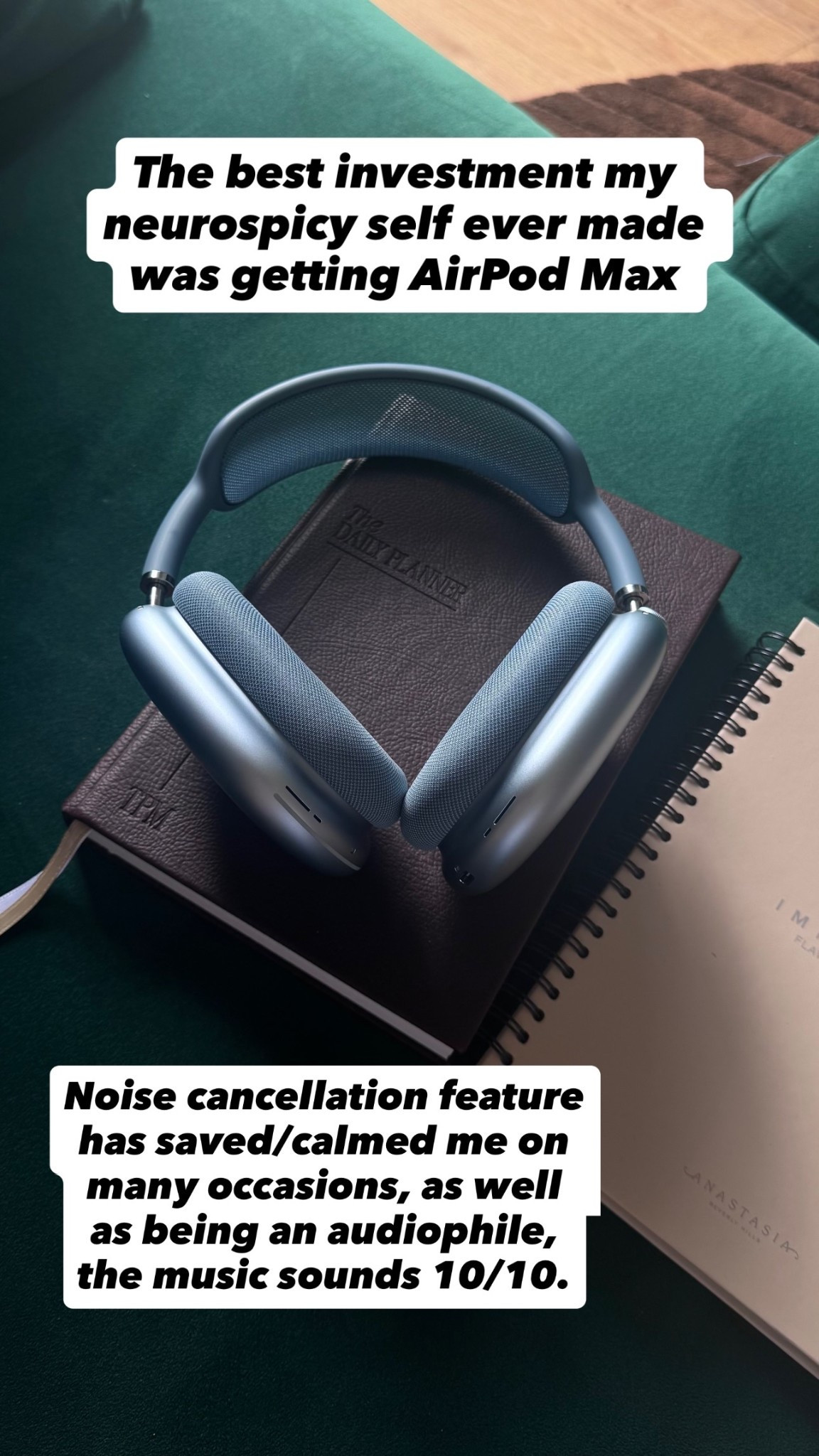 Noise cancellation feature has saved/calmed me on many occasions, as well as being an audiophile, the music sounds 10/10. The best investment my neurospicy self ever made was getting AirPod Max