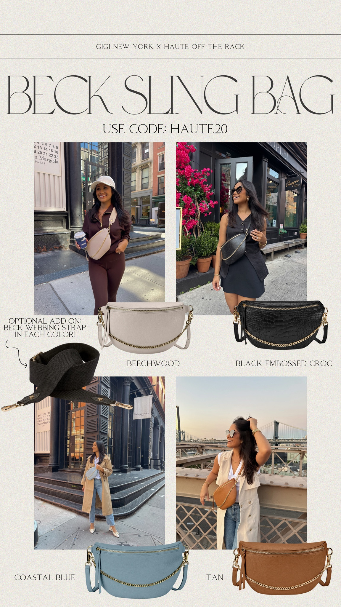 The Beck Sling Bag that I designed with @giginewyork comes in these 4 stunning colors with an optional webbing strap to add on!

Use code:HAUTE20 at checkout

#giginewyork #slingbag #vest #linenset #matchingset #blackoutfit 
 #ltksalealert #ltkseasonal #ltkitbag #ltksalealert #ltkseasonal #ltkitbag

#LTKSeasonal #LTKItBag #LTKSaleAlert