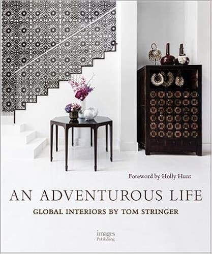 An Adventurous Life: Global Interiors by Tom Stringer | Amazon (US)