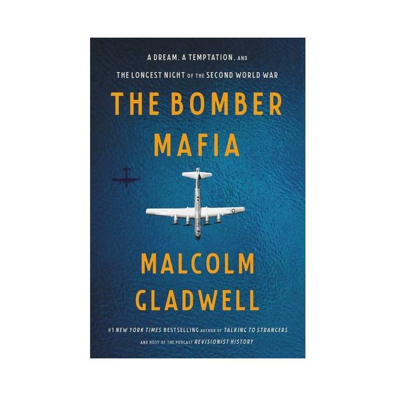 The Bomber Mafia - by Malcolm Gladwell | Target