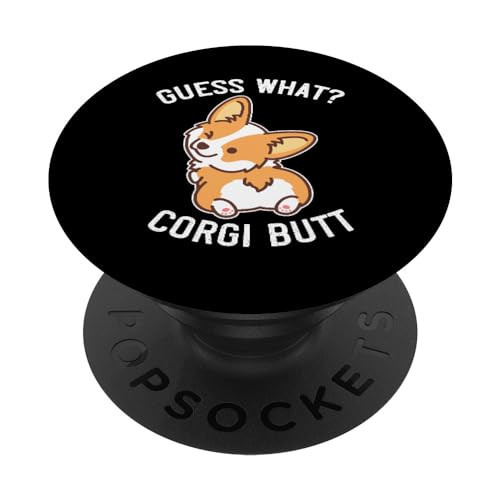 Funny Corgi Dog Lover Gift Guess What Corgi Butt Pun PopSockets Adhesive PopGrip | Amazon (US)