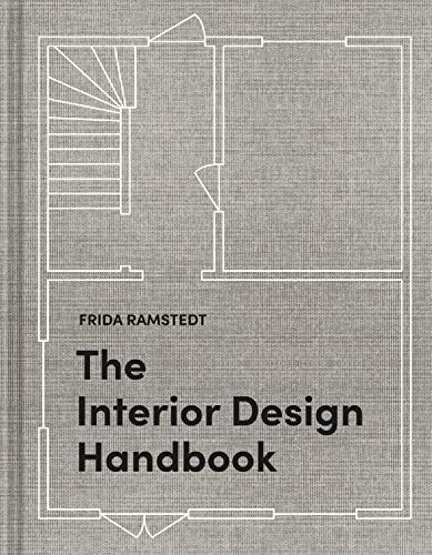 The Interior Design Handbook: Furnish, Decorate, and Style Your Space    Hardcover – October 27... | Amazon (US)