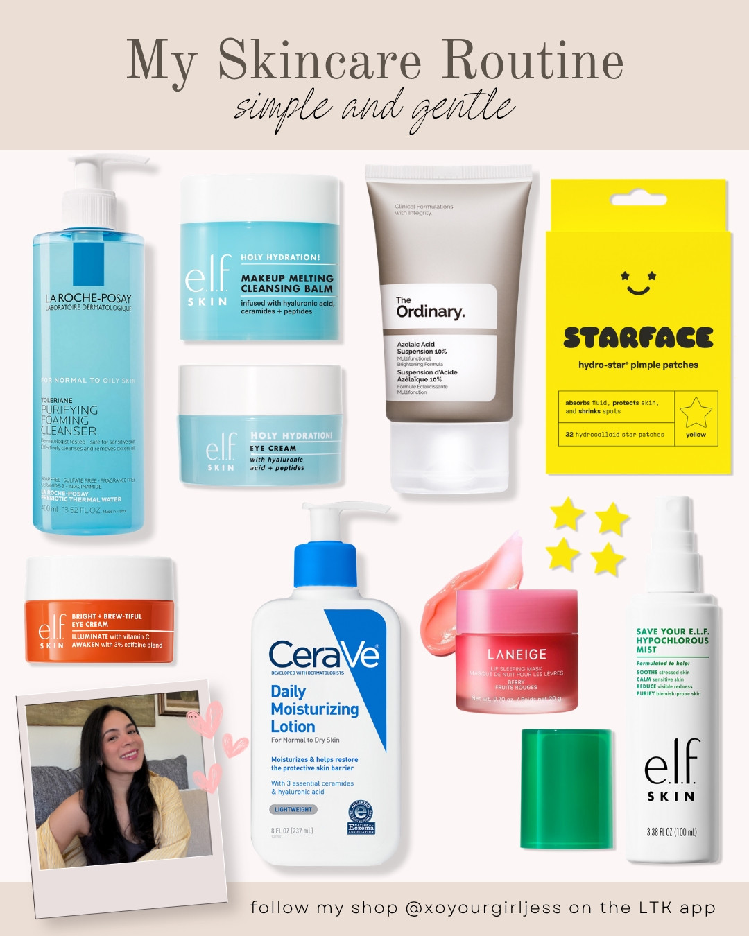 MY SKINCARE ROUTINE: SIMPLE & GENTLE 🫧 skincare routine, skincare favorites, skincare products, skincare essentials, skincare must haves, simple skincare routine, gentle skincare routine, everyday skincare, daily skincare routine, skincare for sensitive skin, hydrating skincare, moisturizing skincare, skin barrier care, healthy skin routine, beginner skincare routine, affordable skincare, drugstore skincare, skincare favorites 2026, skincare products worth trying, skincare recommendations, skincare routine for dry skin, skincare routine for normal skin, cleanser, facial cleanser, makeup remover, cleansing balm, eye cream, moisturizer, daily moisturizer, azelaic acid, pimple patches, hydrocolloid patches, lip sleeping mask, hydrating mist, face mist, La Roche Posay, e.l.f. skincare, The Ordinary, Starface, CeraVe, Laneige, gentle skincare, glowing skin, dewy skin, skin barrier routine, beauty routine, self care routine, skincare inspiration, beauty favorites
 

 #LTKgrwm #LTKootd #LTKselfcare