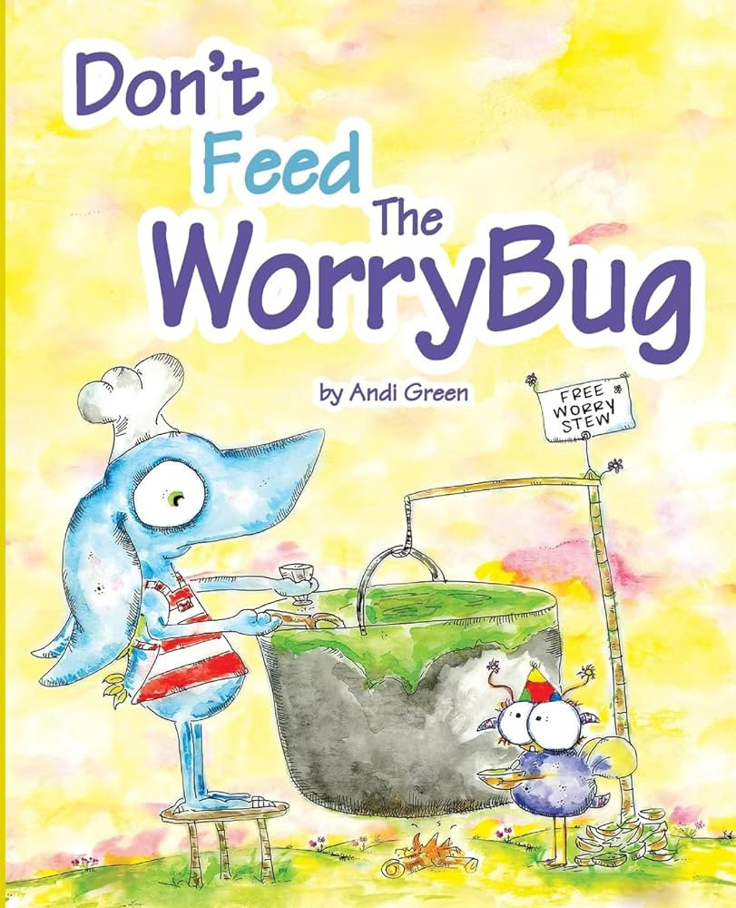 Don't Feed The WorryBug: A Book about Worry (The WorryWoos) | Amazon (US)