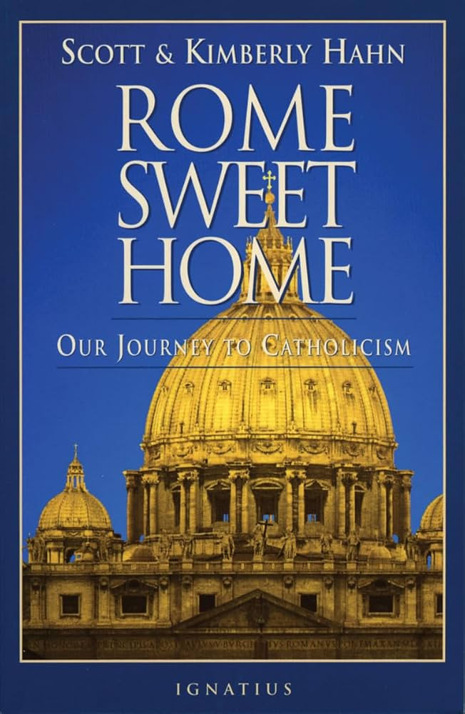 Rome Sweet Home: Our Journey to Catholicism | Amazon (US)