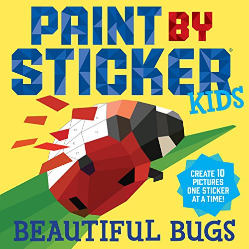 Paint by Sticker Kids: Beautiful Bugs: Create 10 Pictures One Sticker at a Time! (Kids Activity Book, Sticker Art, No Mess Activity, Keep Kids Busy) | Amazon (US)