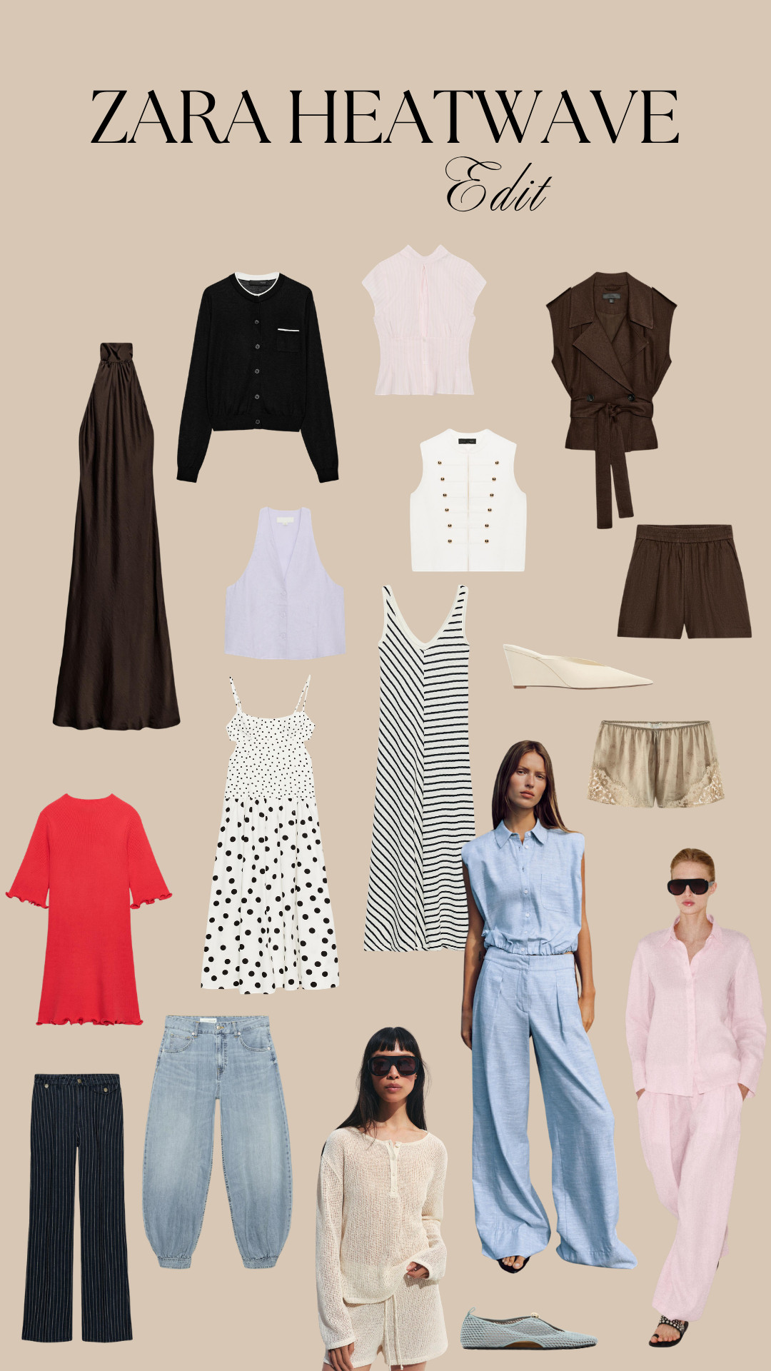 zara heatwave edit, summer fashion, heatwave style, zara new in, neutral palette, chocolate brown, blush pink, powder blue, ivory, red pop, monochrome stripes, polka dot dress, satin maxi skirt, sleeveless waistcoat, belted vest, tailored shorts, knit cardigan, sheer knit set, linen co-ord, wide leg trousers, barrel leg jeans, striped maxi dress, wedge mules, oversized sunglasses, capsule wardrobe, chic summer outfits 

 #LTKsummer #LTKeurope #LTKdresses