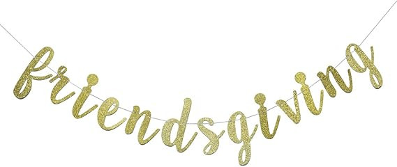 Friendsgiving Banner for Thanksgiving Day Friends Party Decorations Pre-strung Home Garland (Gold... | Amazon (US)