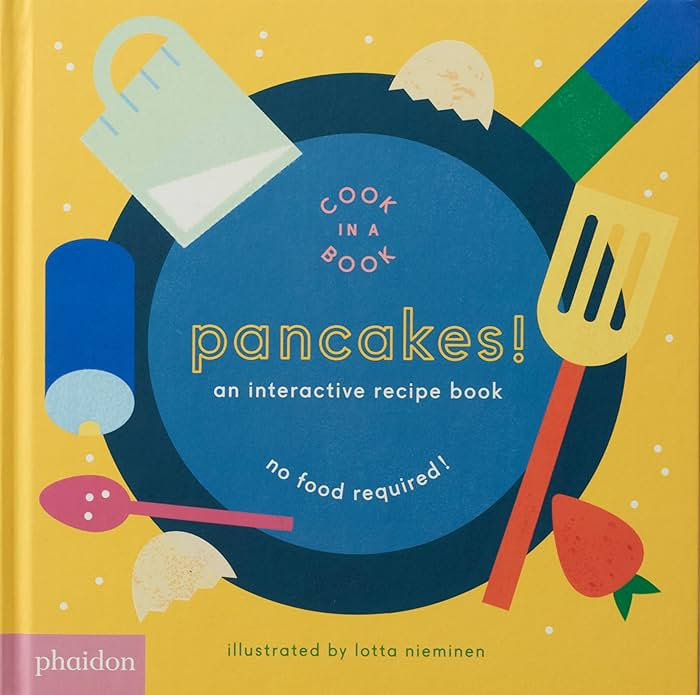 Pancakes!: An Interactive Recipe Book (Cook In A Book) | Amazon (US)