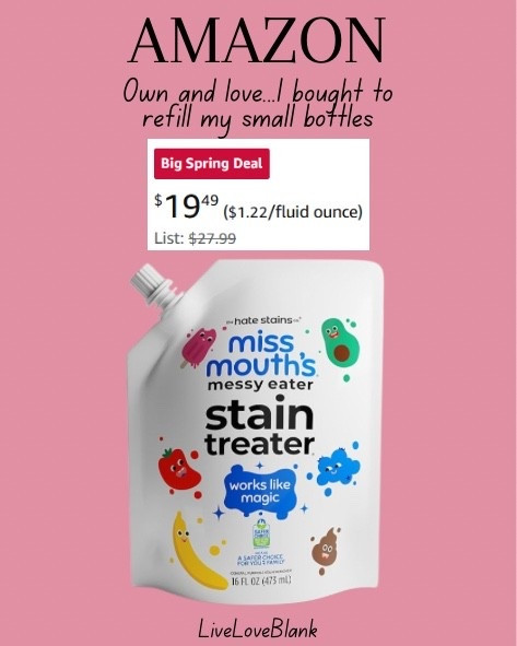 Big Spring Deal - under $20
Miss Mouth’s messy eater stain treater
Refill - i use to fill my smaller bottles 

#LTKmomlife #LTKKids #LTKSaleAlert