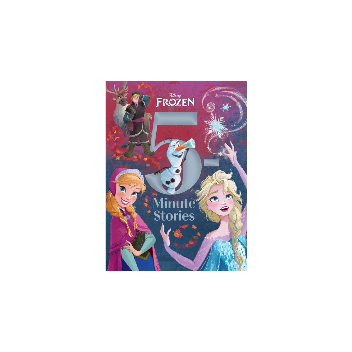 5 Minute Stories Frozen - By Various ( Hardcover ) | Target