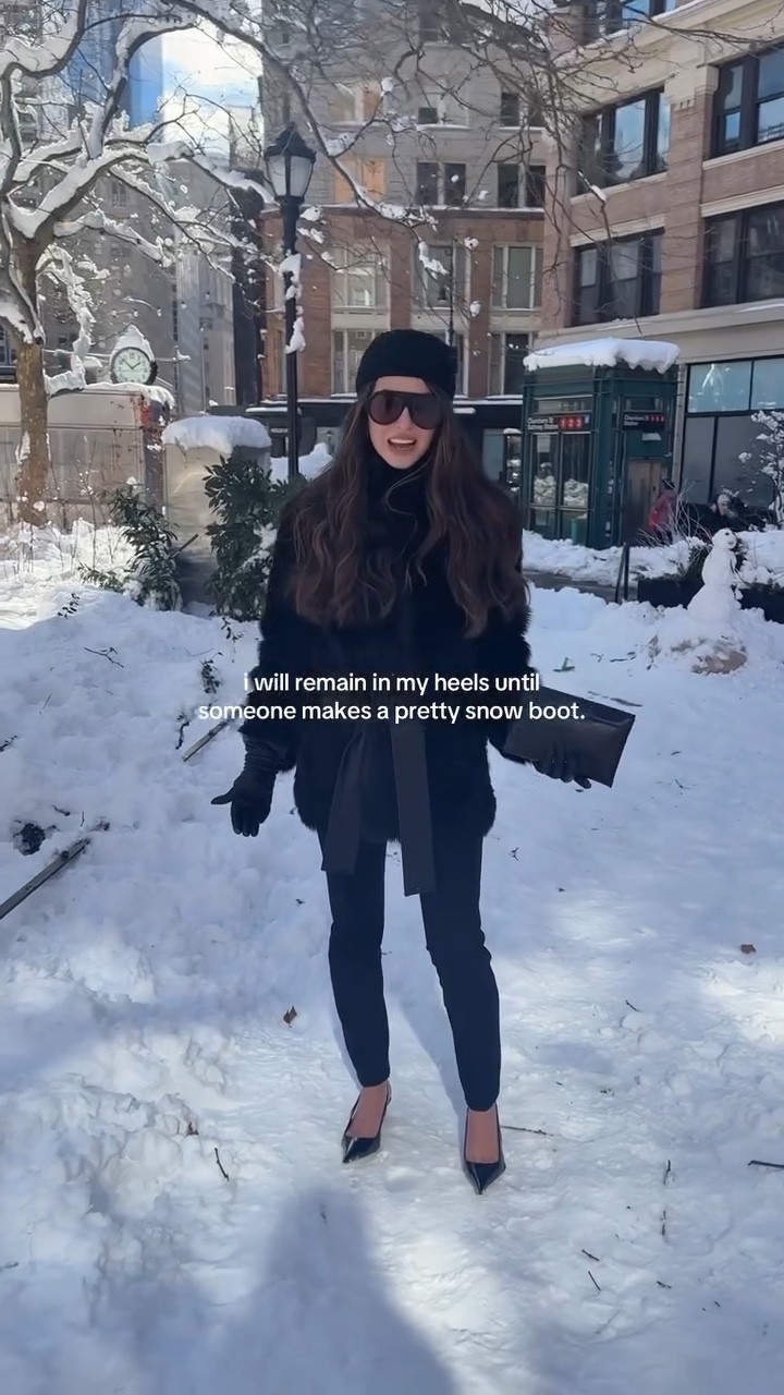 I’m wearing heels everyday until someone makes a sleek snow boot