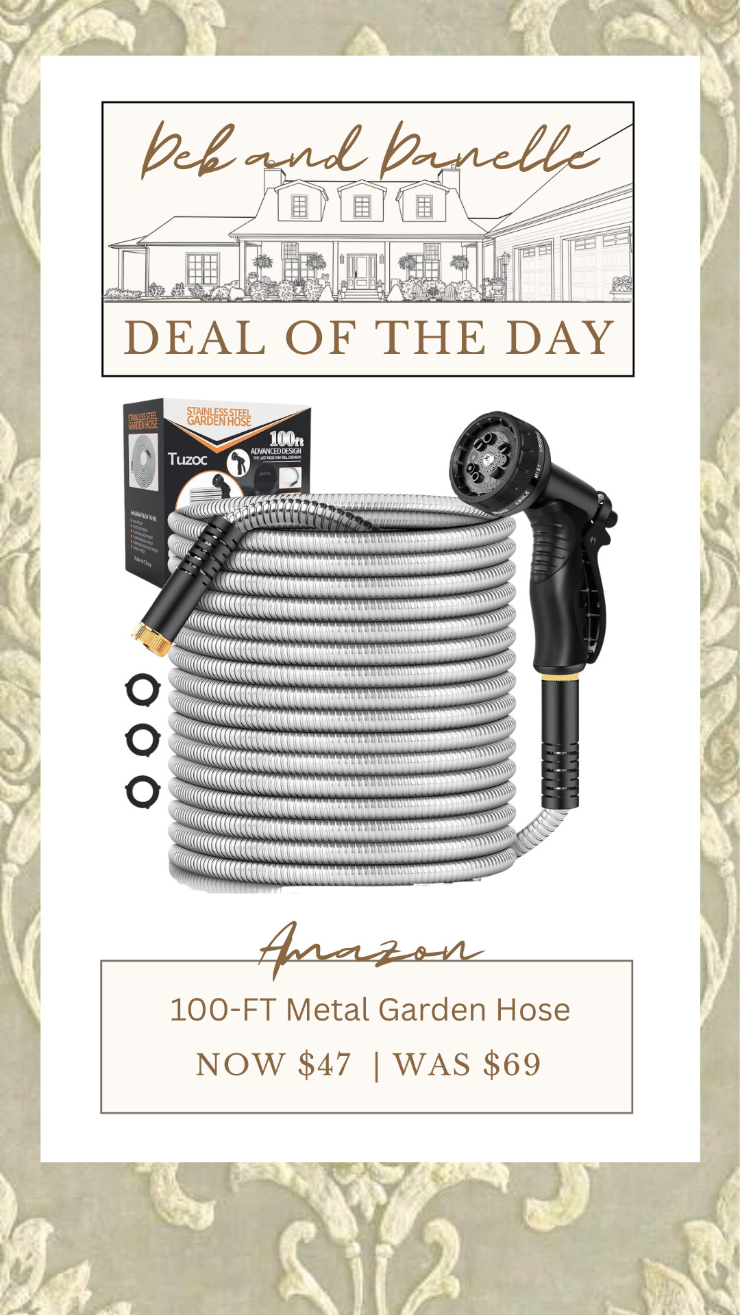Our 100-foot metal garden hose is an excellent price right now from Amazon. It doesn't tangle and has held up well for us.  

 #LTKMothersDay #LTKSaleAlert