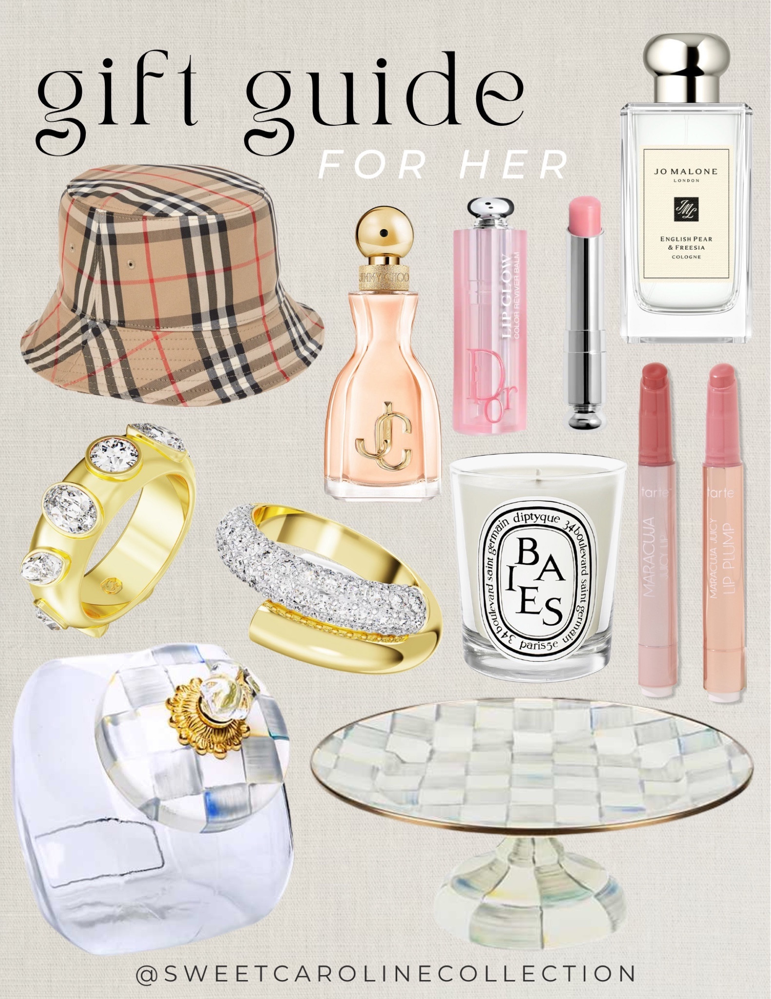 Gift guide for her 🤍✨🎄

Holiday style, gift guide, gift idea, best seller, Christmas, birthday, gift, bucket hat, diptyque, Burberry, perfume, fragrance, Jo Malone, Jimmy Choo, makeup, beauty, lip balm, tarte, Dior beauty, swarvoski, jewelry, ring, earrings, hoops, accessories, bergdorf Goodman, neiman Marcus, Nordstrom, ulta, Sephora, saks fifth Avenue, designer, luxe, home, candle, Mackenzie Childs, platter, kitchen, cake stand, cookie jar, countertop, under 300,
Under 200, under 100, under 50, sale, style, fashion, decor, sweet Caroline collection 

#LTKfindsunder100 #LTKGiftGuide #LTKHoliday