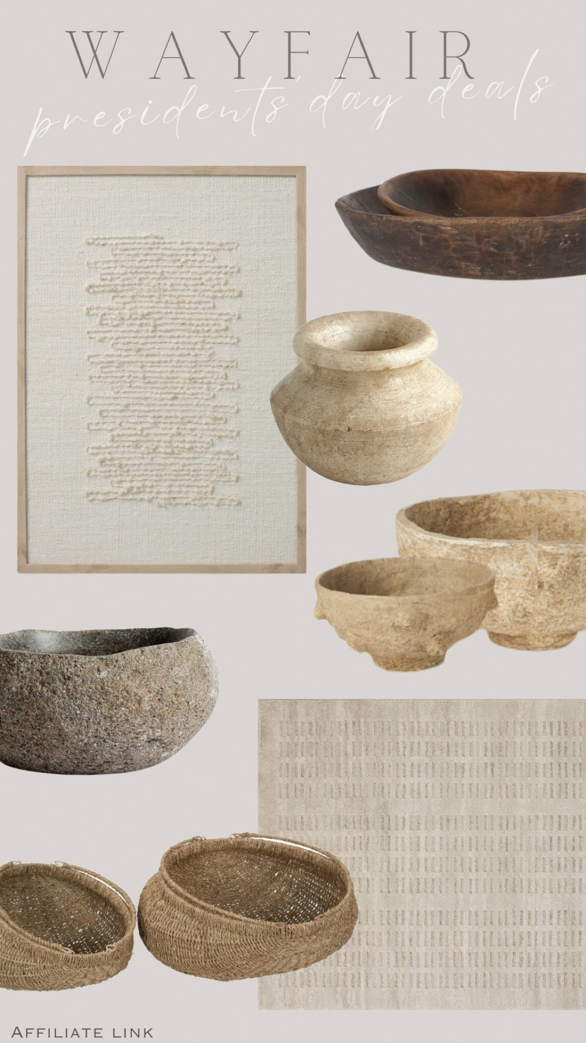 Presidents’ Day Deals! 🤎



Decorative handmade paper bowl, stone bowl, rustic vase, wood bowls, neutral artwork, framed art, neutral rug, area rug, sea grass baskets, home decor, neutral decor, organic modern 



#wayfair 




#LTKHome #LTKSaleAlert