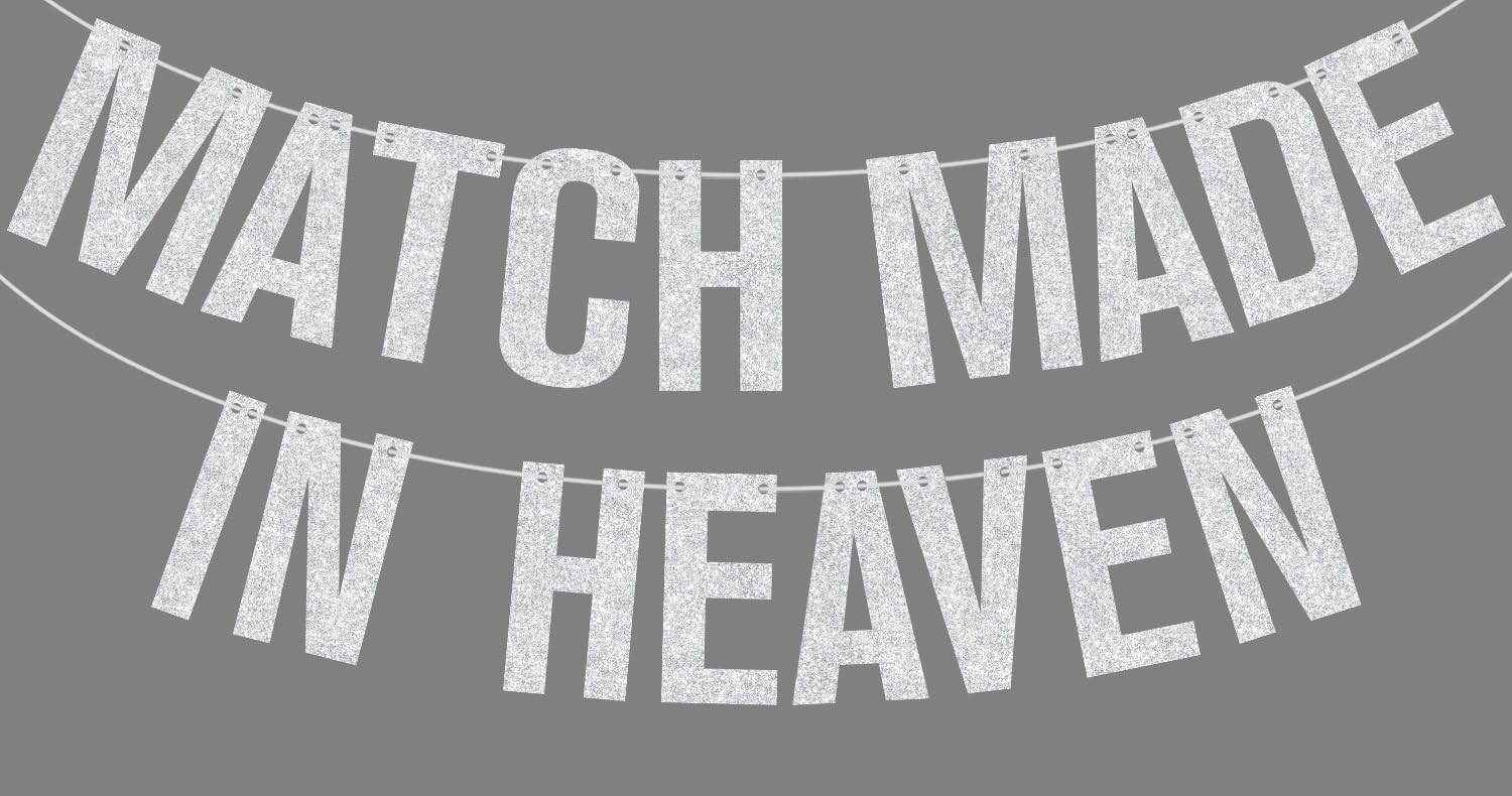 Sliver Glitter Match Made in Heaven Banner, Till Death Bunting, Heaven Bachelorette Wedding Anniv... | Amazon (US)