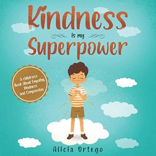 Amazon.com: Kindness is my Superpower: A children's Book About Empathy, Kindness and Compassion (... | Amazon (US)