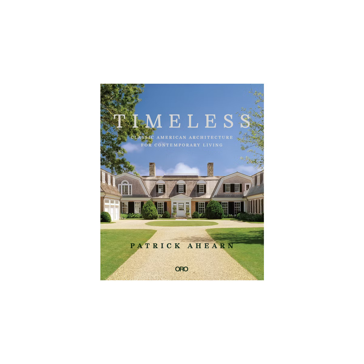 Timeless - by  Patrick Ahearn (Hardcover) | Target