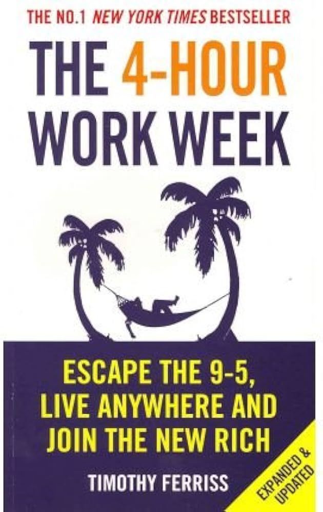 The 4-Hour Work Week (Paperback) By (Author) Timothy Ferriss | Amazon (US)