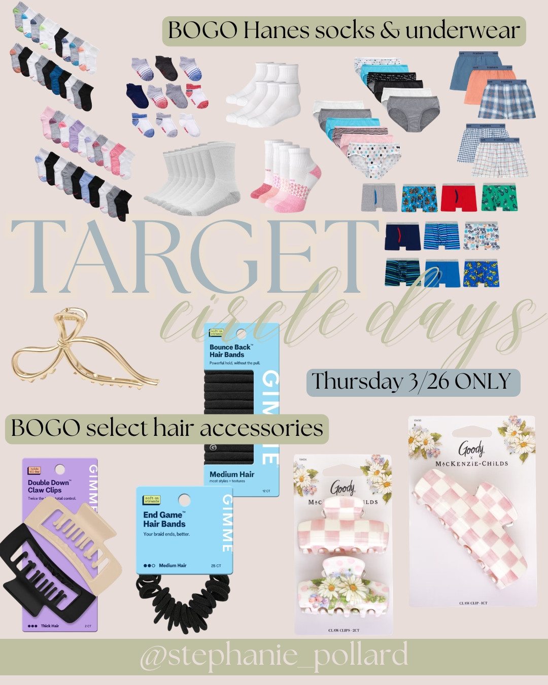 Target Circle Days
Thursday 3/26 ONLY 
BOGO Hanes socks & underwear 
BOGO select hair accessories  

 #LTKmomlife #LTKselfcare #LTKSaleAlert