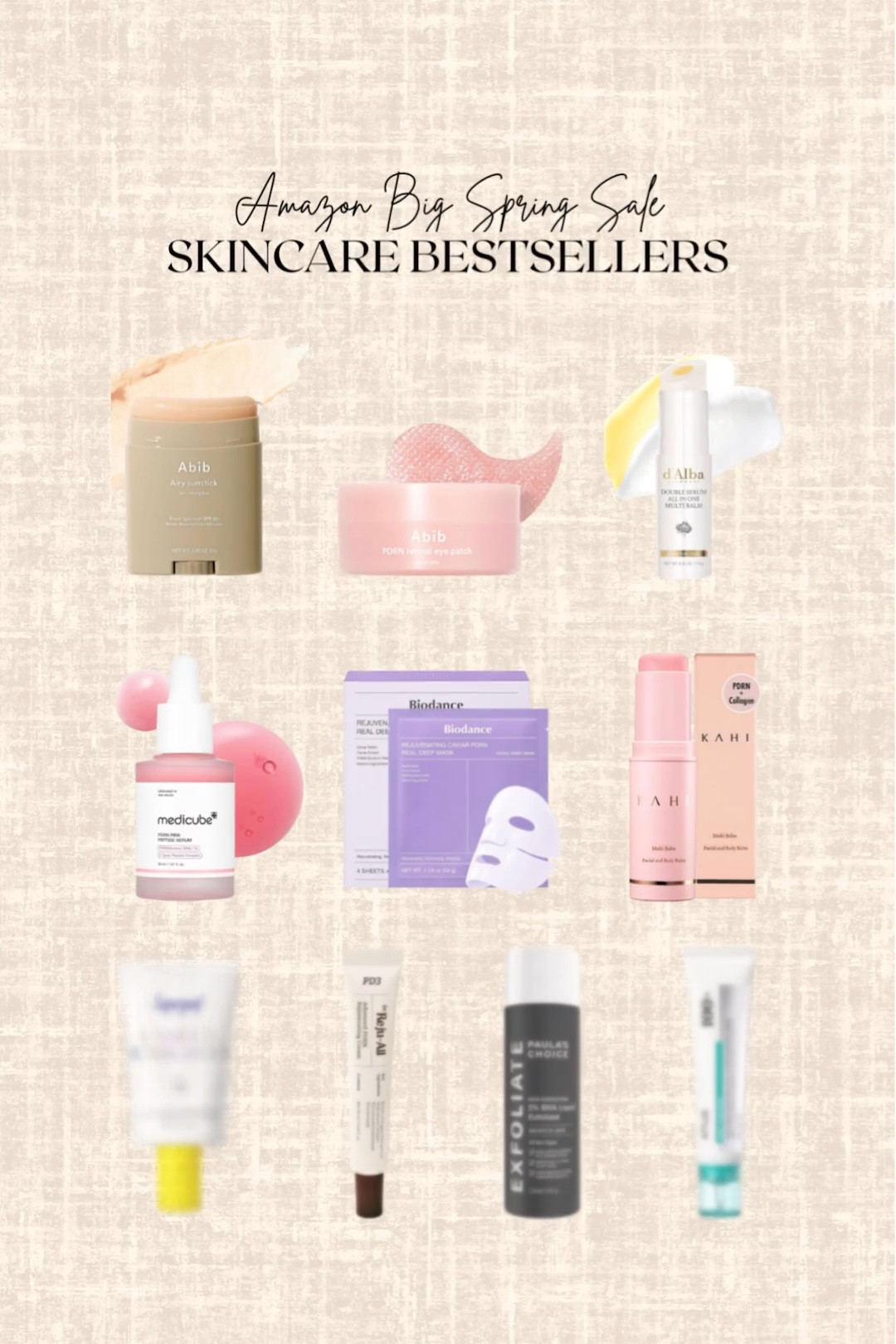 Amazon Big Spring Sale - Skincare Bestsellers! 

Sunscreen, exfoliator, PDRN, fave mask, eye patch, hyaluronic acid, multi balm stick 

#LTKBeauty #LTKSaleAlert #LTKSeasonal