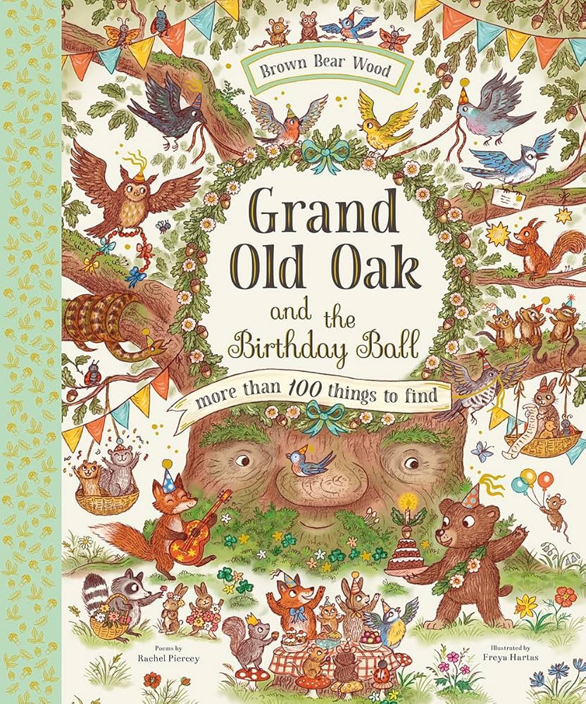 Grand Old Oak and the Birthday Ball: A Search and Find Adventure (Brown Bear Wood) | Amazon (US)
