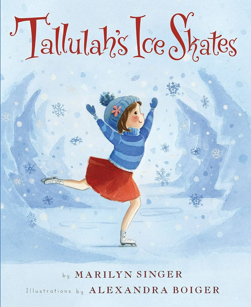 Tallulah's Ice Skates: A Winter and Holiday Book for Kids | Amazon (US)