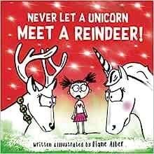 Never Let A Unicorn Meet A Reindeer! | Amazon (US)
