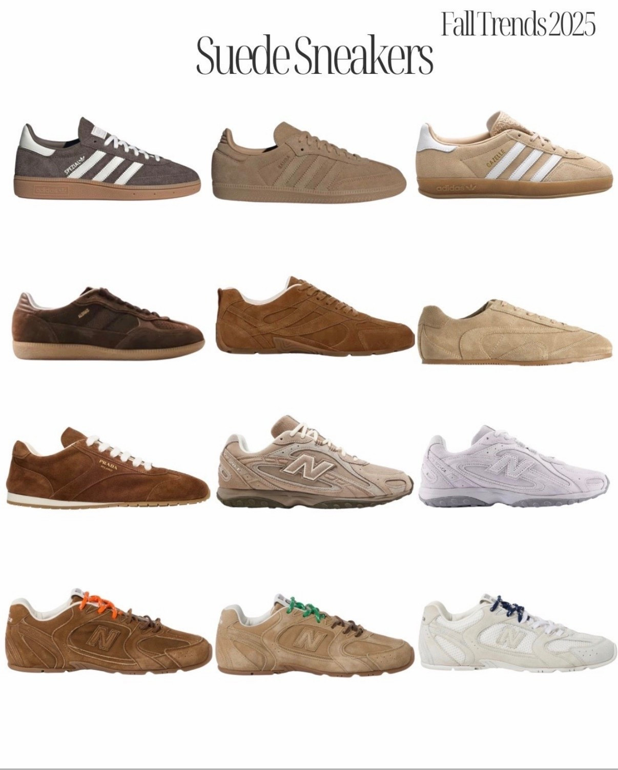 Fall trends 2025: suede sneakers 
#suede #sneakers #trainers #falltrends #brown #beige #white #miumiu #espressobrown #datkbrown #adidas #samba #newbalance #cos #prada #marcjacobs 


#LTKSeasonal #LTKFindsUnder100 #LTKShoeCrush