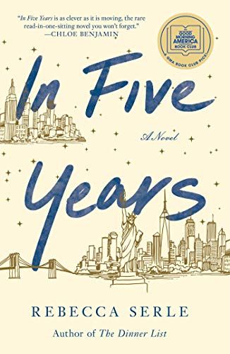 In Five Years: A Novel | Amazon (US)