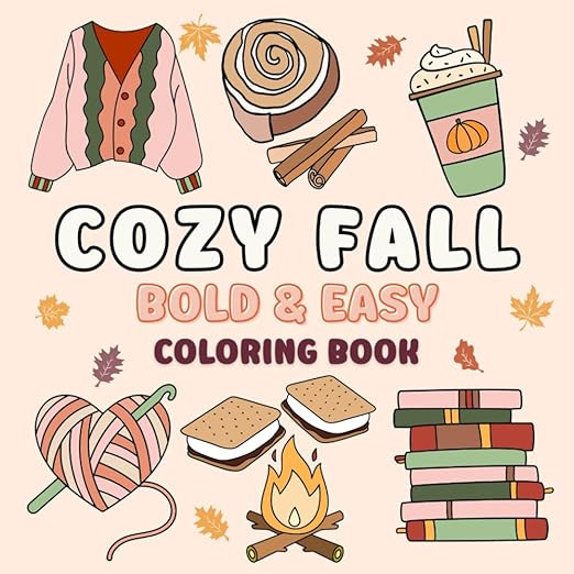 Cozy Fall Coloring Book: Cute and Groovy Bold and Easy Designs with Thick Lines for Adults and Te... | Amazon (US)