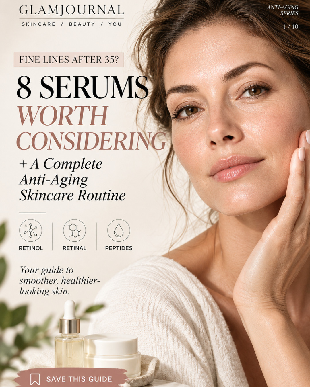 Fine lines after 35? ✨ Your skincare routine might need a little upgrade.

From retinol and retinal to peptides and hydrating serums, the right ingredients can help improve the look of fine lines and keep your skin looking smoother, healthier, and more radiant. 🤍

In this GlamJournal guide, we're breaking down:
✨ 8 serums worth considering
🧴 A simple AM & PM anti-aging routine
💧 Ingredients that help with fine lines and dehydration
☀️ The skincare step you should never skip

Remember: You don't need 8 serums. You need the right routine for YOUR skin.

📌 Save this guide for your next skincare refresh!

Shop the skincare finds through the link in my bio.

#GlamJournal #FineLines #SkincareOver35 #AntiAgingSkincare #RetinolSerum #RetinalSerum #PeptideSerum #MatureSkinCare #SkincareRoutine #HealthyLookingSkin #BeautyOver35 #SkincareTips
 

 #LTKselfcare #LTKOver40