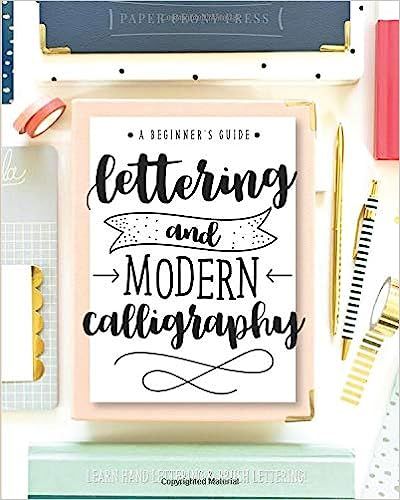 Lettering and Modern Calligraphy: A Beginner's Guide: Learn Hand Lettering and Brush Lettering | Amazon (US)