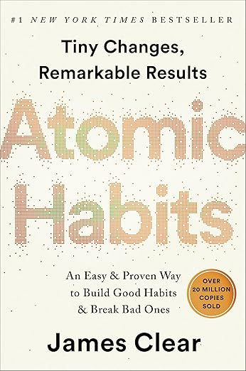Atomic Habits: An Easy & Proven Way to Build Good Habits & Break Bad Ones | Amazon (US)