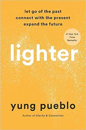 Lighter: Let Go of the Past, Connect with the Present, and Expand the Future | Amazon (US)