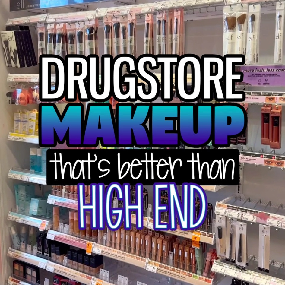 DRUGSTORE MAKEUP THAT’S BETTER THAN HIGH END

#LTKbeauty