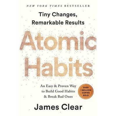 Atomic Habits - by James Clear (Hardcover) | Target